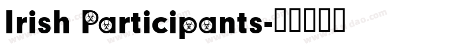 Irish Participants字体转换